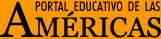 Portal Educativo de las Am�ricas