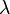 \lambda
