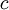 c \ 